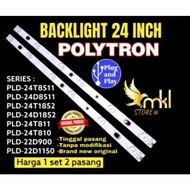 BACKLIGHT TV LED 24" INCH POLYTRON 6KANCING 3VOL