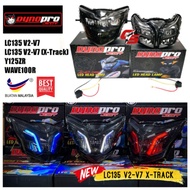 DYNOPRO LED Head Lamp X-Track LC135 V2-V7 Lagenda SRL115 FI Y125 Y125ZR WAVE100R cutting zhipat