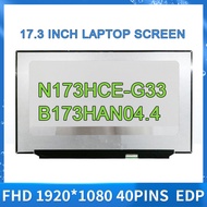 17.3" 144Hz Laptop Screen N173HCE-G33 Fit B173HAN04.4 1920x1080 IPS Panel LCD Display eDP 40pins For