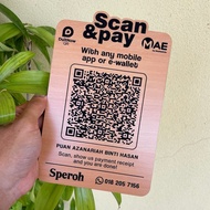 (POD117) QR Code Display With Stand Ewallet MAE Maybank QRPAY TNG Grab Pay Engraving Wood Ukir Kayu 