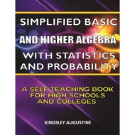 Simplified Basic and Higher Algebra physical book