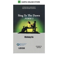 Buku Teks Sing To The Dawn Form 5 Text Book (English Literature) KSSM ( TB FORM 5 )