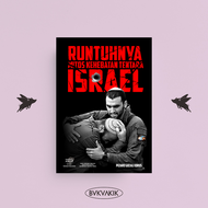 BUKUAKIK - Runtuhnya Mitos Kehebatan Tentara Israel - Pizaro Gozali Idrus - Buku Sosial & Politik
