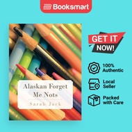 Alaskan Forget Me Nots - Paperback - English - 9781466989450