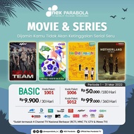 paket BASIC,movies &amp; series NEX PARABOLA 1bulan