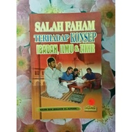 Misunderstand Of The Concept Of Worship, Science & Remembrance