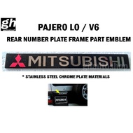 MITSUBISHI PAJERO LO / V6 rear number plate frame part MITSUBISHI emblem