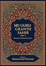 Sri Guru Granth Sahib: Монументальное произведение. Издание для коллекционеров и духовных ценителей 