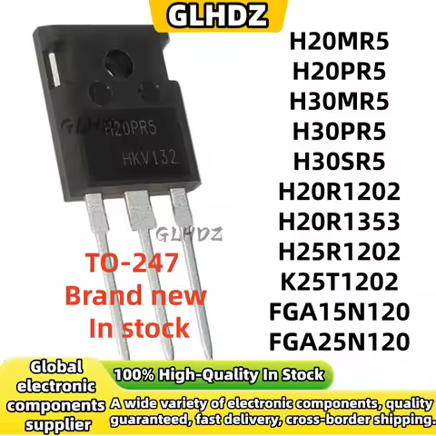 5PCS TO-247 H20MR5 H20PR5 H30MR5 H30PR5 H30SR5 H20R1202 H20R1353 H25R1202 K25T1202 FGA15N120 FGA25N1
