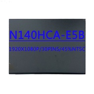 14.0 Inch 1920x1080IPS FHD 30Pins EDP 60HZ Lcd Screen N140HCA-E5B N140HCA E5C NV140FHM-N47 LP140WF7-