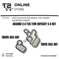 T2 HONDA VTEC VALVE FILTER SPOOL VTEC ORING SOLENOID GASKET ACCORD T2A 2013-2019 ODYSSEY RC1 15815-5