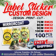 STICKER MIRRORCOAT | 7cm-10cm | CUSTOM MADE LABEL PRODUK / BIRTHDAY / KAHWIN (SHIP IN 1DAY)