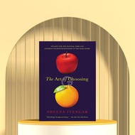 The Art of Choosing by Sheena Iyengar