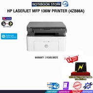 [ผ่อน 0% 6 ด.]HP LaserJet MFP 136w Printer (4ZB86A)/ประกัน 3 Years ONSITE