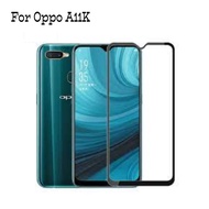 Oppo A11k TEMPERED GLASS 5D/9D/11D/29D (ALL SAME MODELS) FULL SCREEN ANTI-SCRATCH GLASS