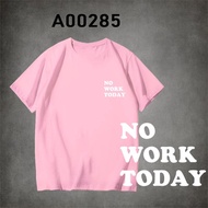 PINKHOUSE8 Cotton T-shirt NO WORK TODAY 2GETHER SERIES MEN 2XL SHORT SLEEVE STREETWEAR SUMMER A00285