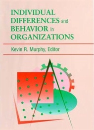 Individual Differences and Behavior in Organizations by Kevin R. Murphy (US edition, paperback)