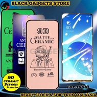 OPPO A77 5g / A76 / A95 / Reno 2 / Reno / A3s / A7x / R17 Pro / F9 / F7 / F11 Ceramic Screen Protect