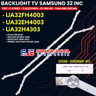 SAMSUNG 32 INC TV BACKLIGHT UA32FH4003 UA32EH4003 UA32H4303 32FH4003 32EH4003 32H4303 D3GE-320SMO-R2