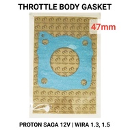 THROTTLE BODY GASKET 47MM PROTON 4G15 12V SAGA, WIRA 1.3, 1.5