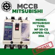 MCCB BREAKER MITSUBISHI NF30-CS 15A, 30A SECOND ORIGINAL GUARANTEED NORMAL