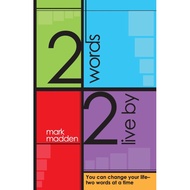 2 Words 2 Live By - Paperback - English - 9780989988407