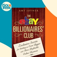 [100% Original Books] - The eBay Billionaires' Club - Exclusive Secrets for Bu by Amy Joyner (US edi