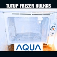 Tutup Freezer Kulkas Aqua 1 Pintu/Rak Kulkas Aqua Custom