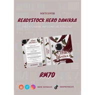 Hero Danikka karya MairaAdha
