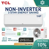 TCL Non-Inverter 1.0HP/ 1.5HP/ 2.0HP Air Conditioner R32 Fast Cooling Aircond Elite Series Sejuk
