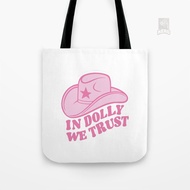 Dolly parton we trust Tote Bag Canvas