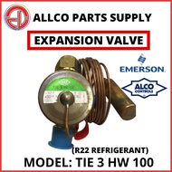 EXPANSION VALVE TIE 3 HW 100 EMERSON/ALCO CONTROLS R22 GAS TYPE (STOCKS CLEARANCE) | ALLCO PARTS SUP