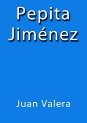 Pepita Jimenez Juan Valera