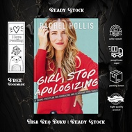 Girl, Stop Apologizing by Rachel Hollis