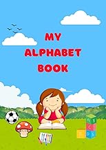 My Alphabet Book: English Alphabet book, Fun ABC learn, trace, color and match book for kids 3-6, pr