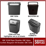 GBC X308 Paper Shredder. GBC Alpha Confetti. Biosystem V8 Shredder. GBC S206. All with warranty. Hig