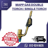 MAPP GAS DOUBLE TORCH / SINGLE TORCH