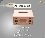 ตู้ทรงไท PS-BB3/23/22 ตู้เปล่างานดิบ ตู้ BB3 เสียงกลาง 3 นิ้ว แหลม 2 นิ้ว พาสซีพ 5 นิ้ว ตู้เปล่าตัดง