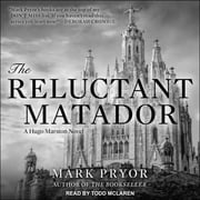 The Reluctant Matador Mark Pryor