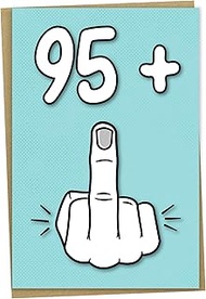 96th Birthday Card, 95 + 1, Funny Birthday Card for 96 Year Old Women or Men,