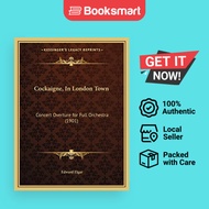 Cockaigne, In London Town | Edward Elgar | Paperback | English Edition  | 9781168027207