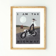 I am the Highway 我是公路 - 印刷畫/海報