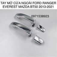 BỘ 2 TAY MỞ CỬA NGOÀI FORD RANGER EVEREST MAZDA BT50 2013-2021