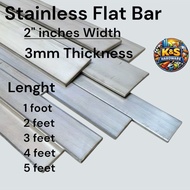 STAINLESS Flat Bar 2" inches width 3mm Thickness 1Foot to 5Feet Lenght