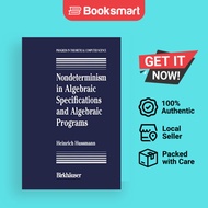 Nondeterminism In Algebraic Specifications And Algebraic Programs - Hardcover - English - 9780817637