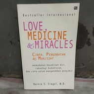 Love Medicine and Miracles by Bernie S. Siegel