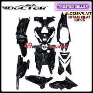 HITAM KILAT LC135 V4 V5 V6 V7 BLACK INNER SET  INNER COVER SET