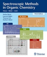 Spectroscopic Methods in Organic Chemistry Stefan Bienz