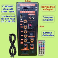 Mạch loa kéo DSP lập trình chống hú IC MD9840 công suất 130W – 150W có nguồn xung 220V - Karaoke và 