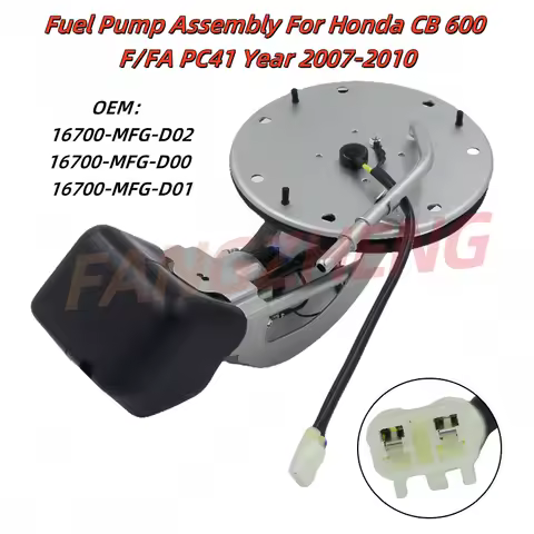 Motorcycle Fuel Pump Assembly For Honda CB 600 F/FA PC41 Year 2007-2010 16700-MFG-D02 16700MFGD02 16